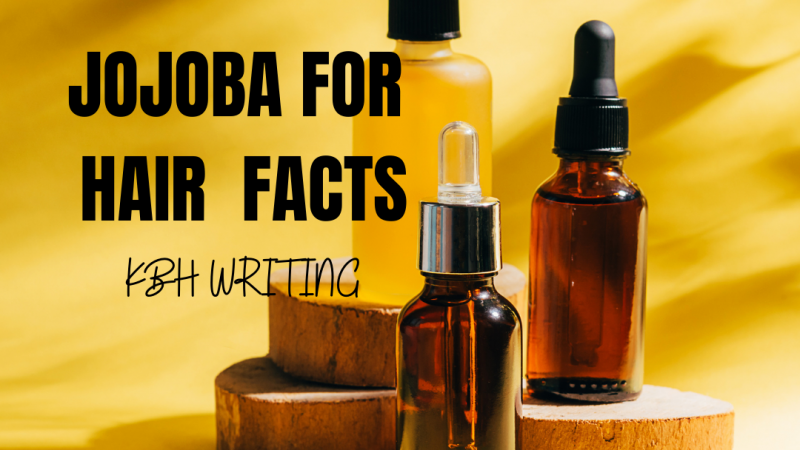 How to Use Jojoba Oil to Grow Long, Thick, and Beautiful Hair