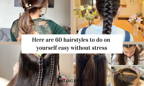 Here are 60 hairstyles to do on yourself easy without stress. Hairstyles You Can Do Yourself